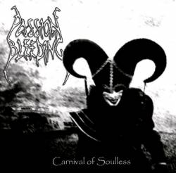 Passion For Bleeding : Carnival of Soulless